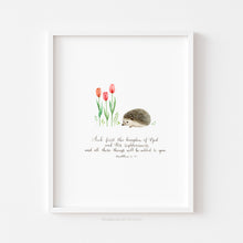 Load image into Gallery viewer, Hedgehog and Tulip - Matthew 6:33
